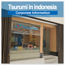 Tsurumi in Indonesia - Corporate Information