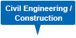 Civil Engineering / Construction