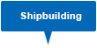 Shipbuilding