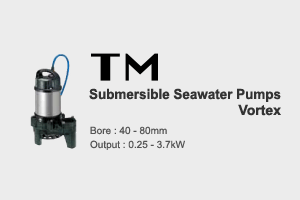 TM Submersible Seawater Pumps Vortex